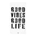 Weißes Strandtuch mit schwarzem Druck Good Vibes Good Life im urbanen Design von Time Of Vibes